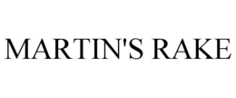 MARTIN'S RAKE trademark