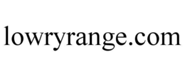 LOWRYRANGE.COM trademark