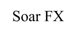 SOAR FX trademark