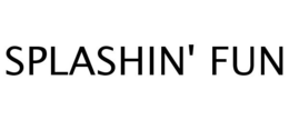 SPLASHIN' FUN trademark