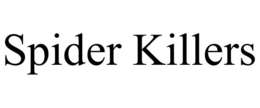 SPIDER KILLERS trademark