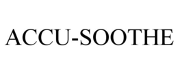 ACCU-SOOTHE trademark