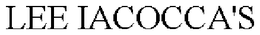 LEE IACOCCA'S trademark