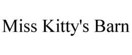 MISS KITTY'S BARN trademark