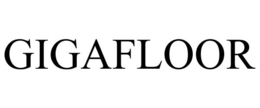 GIGAFLOOR trademark