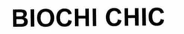 BIOCHI CHIC trademark