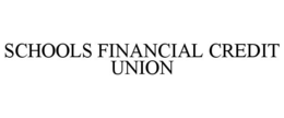 SCHOOLS FINANCIAL CREDIT UNION trademark