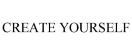 CREATE YOURSELF trademark