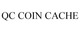 QC COIN CACHE trademark