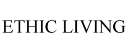 ETHIC LIVING trademark