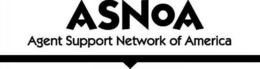 ASNOA AGENT SUPPORT NETWORK OF AMERICA trademark