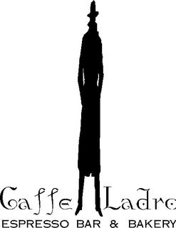 CAFFE LADRO ESPRESSO BAR & BAKERY trademark