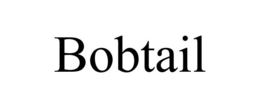 BOBTAIL trademark