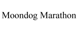 MOONDOG MARATHON trademark