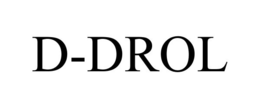 D-DROL trademark
