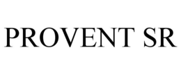 PROVENT SR trademark