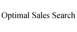 OPTIMAL SALES SEARCH trademark