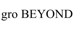 GRO BEYOND trademark