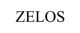 ZELOS trademark