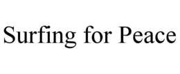 SURFING FOR PEACE trademark