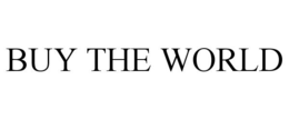 BUY THE WORLD trademark
