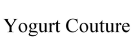 YOGURT COUTURE trademark