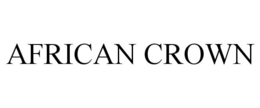 AFRICAN CROWN trademark