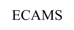 ECAMS trademark