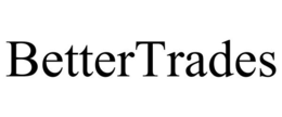 BETTERTRADES trademark