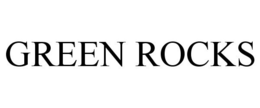 GREEN ROCKS trademark