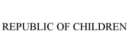 REPUBLIC OF CHILDREN trademark