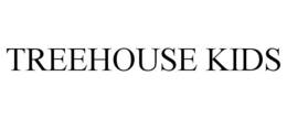 TREEHOUSE KIDS trademark