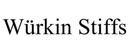 WÜRKIN STIFFS trademark