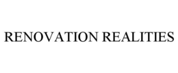 RENOVATION REALITIES trademark