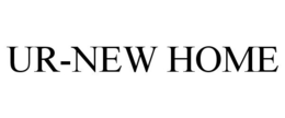 UR-NEW HOME trademark
