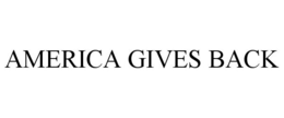 AMERICA GIVES BACK trademark