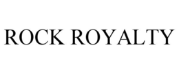 ROCK ROYALTY trademark
