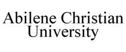ABILENE CHRISTIAN UNIVERSITY trademark