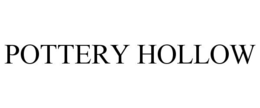 POTTERY HOLLOW trademark