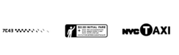 7C43 $2.50 INITIAL FARE NYCTAXI trademark