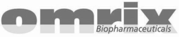 OMRIX BIOPHARMACEUTICALS trademark