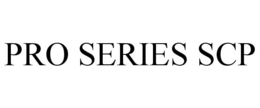 PRO SERIES SCP trademark