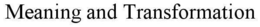 MEANING AND TRANSFORMATION trademark
