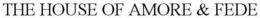 THE HOUSE OF AMORE & FEDE trademark