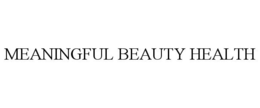 MEANINGFUL BEAUTY HEALTH trademark