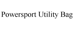POWERSPORT UTILITY BAG trademark