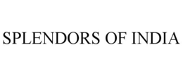 SPLENDORS OF INDIA trademark
