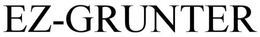 EZ-GRUNTER trademark