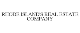 RHODE ISLAND'S REAL ESTATE COMPANY trademark