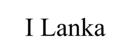 I LANKA trademark